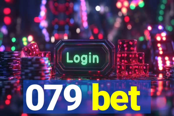 079 bet